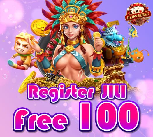 JILI Free 100 Register Bonus – Sign Up Now!